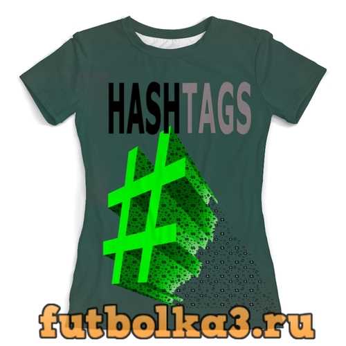 Футболка Hashtags женская