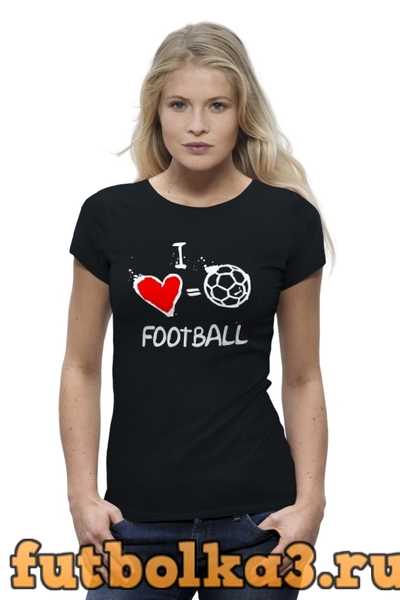 Футболка Я люблю футбол женская